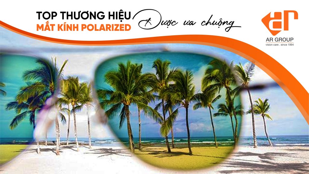 thương hiệu mắt kính Polarized